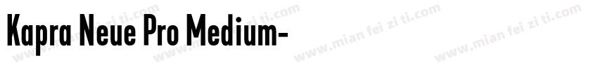 Kapra Neue Pro Medium字体转换